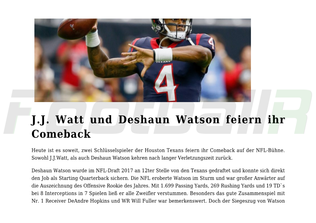 JJ Watt Und Deshaun Watson Feiern Ihr Comeback