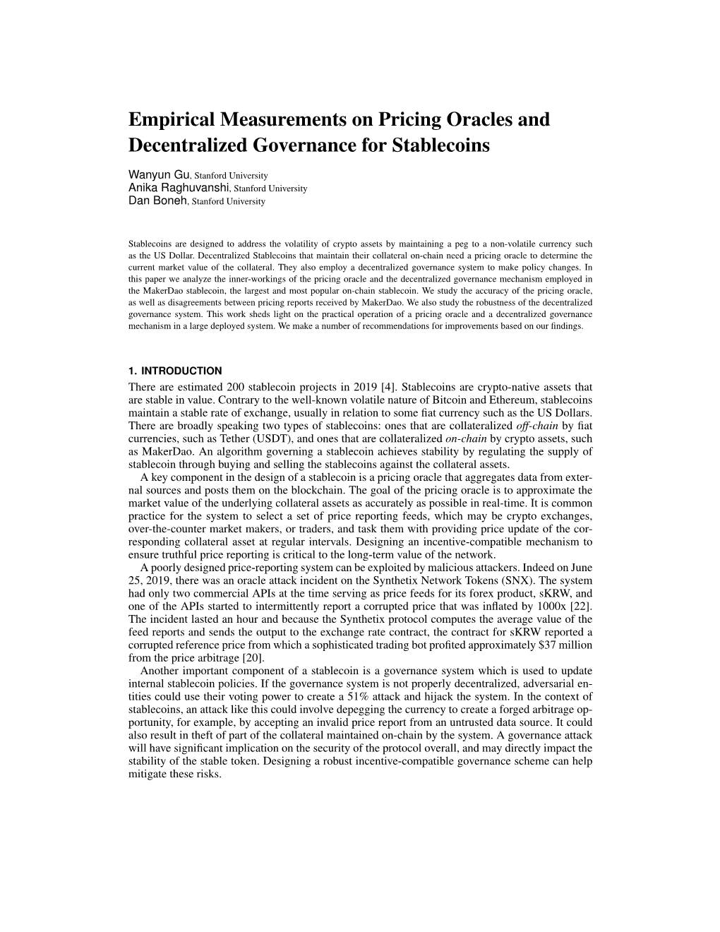 Empirical Measurements on Pricing Oracles and Decentralized Governance for Stablecoins