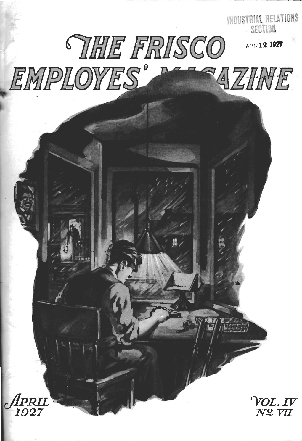 The Frisco Employes' Magazine, April 1927