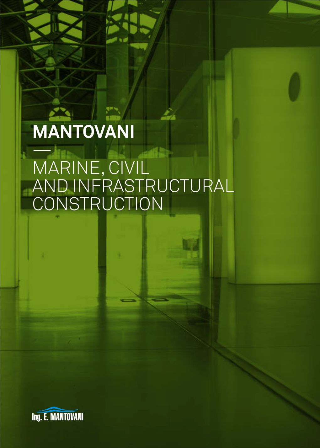 Mantovani — Marine, Civil and Infrastructural Construction