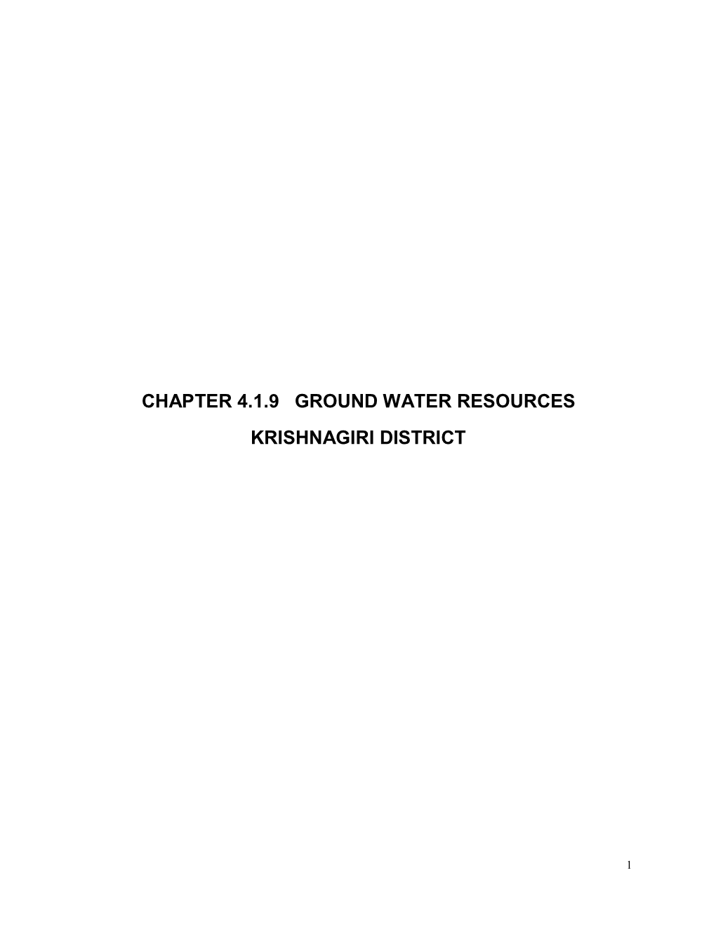Chapter 4.1.9 Ground Water Resources Krishnagiri District