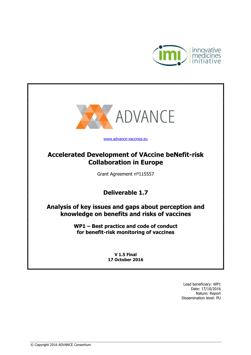 Accelerated Development of Vaccine Benefit-Risk Collaboration in Europe