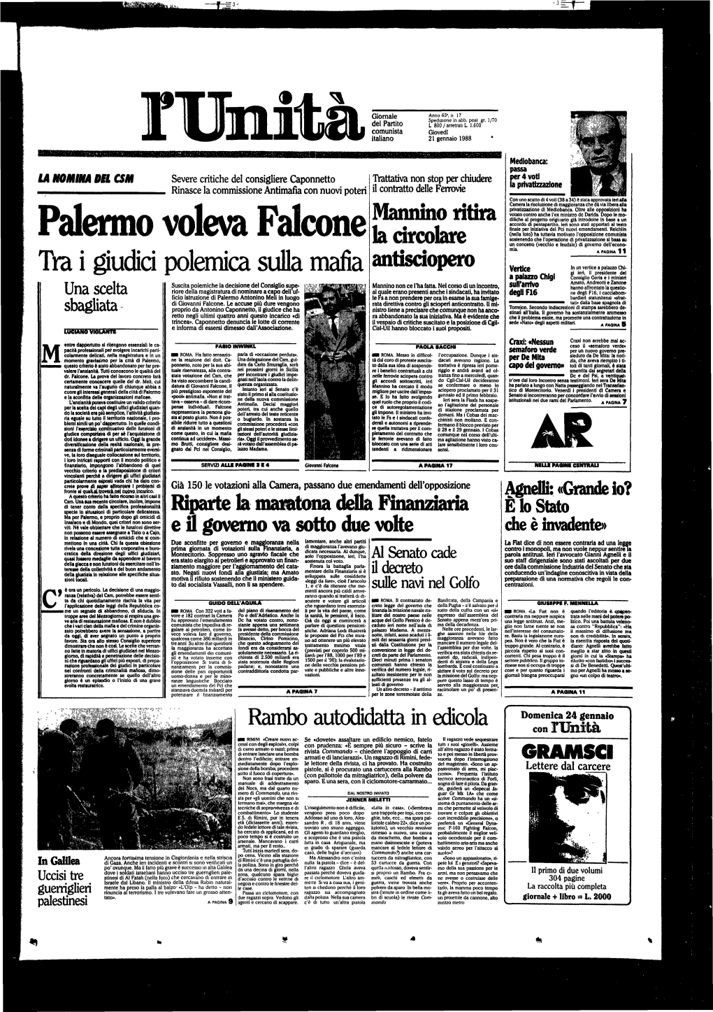 Palermo Voleva Falcone Sostenendo Che L'operazione Di Privatizzazione Si Basa Tu La Circolare Un Concetto (Vecchio E Feudale) Di Governo Dell'econo- Mia' a PAGINA 11