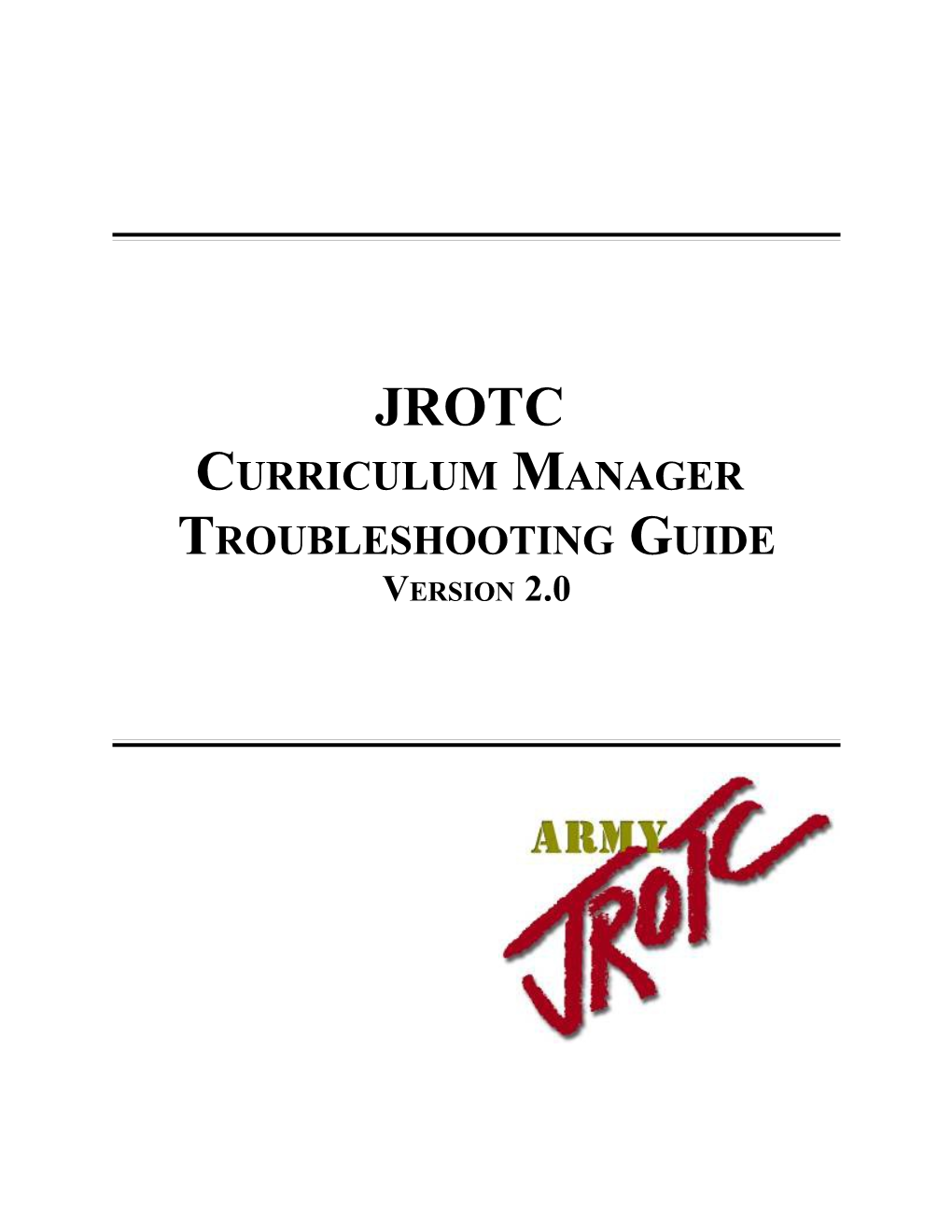 JROTC Curriculum Manager Troubleshooting Guide V2