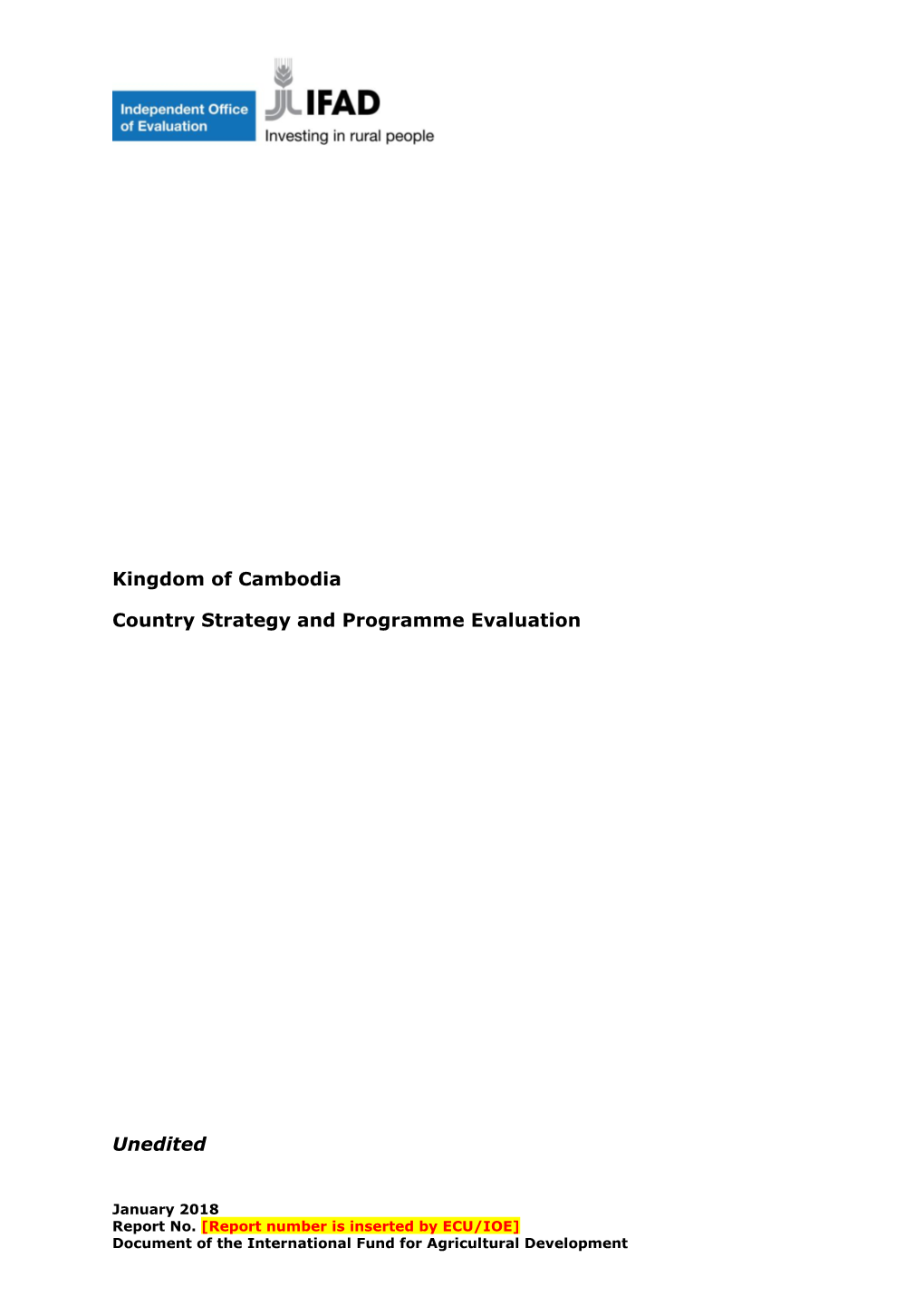 Kingdom of Cambodia Country Strategy and Programme Evaluation