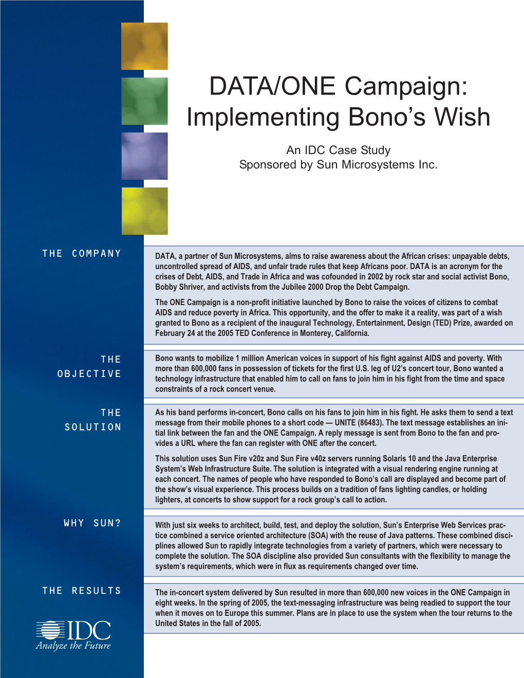 DATA/ONE Campaign: Implementing Bono's Wish