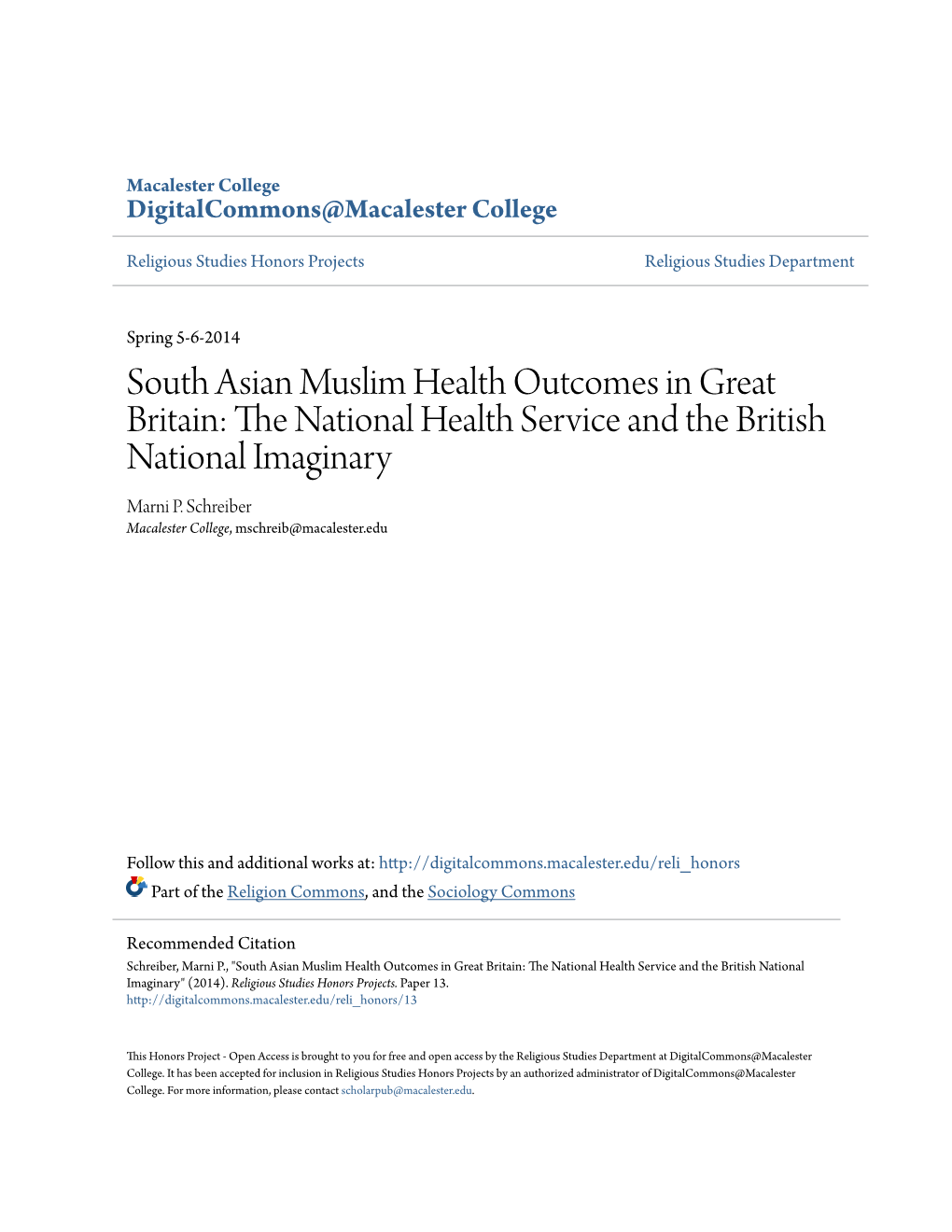 South Asian Muslim Health Outcomes in Great Britain: the an Tional Health Service and the British National Imaginary Marni P
