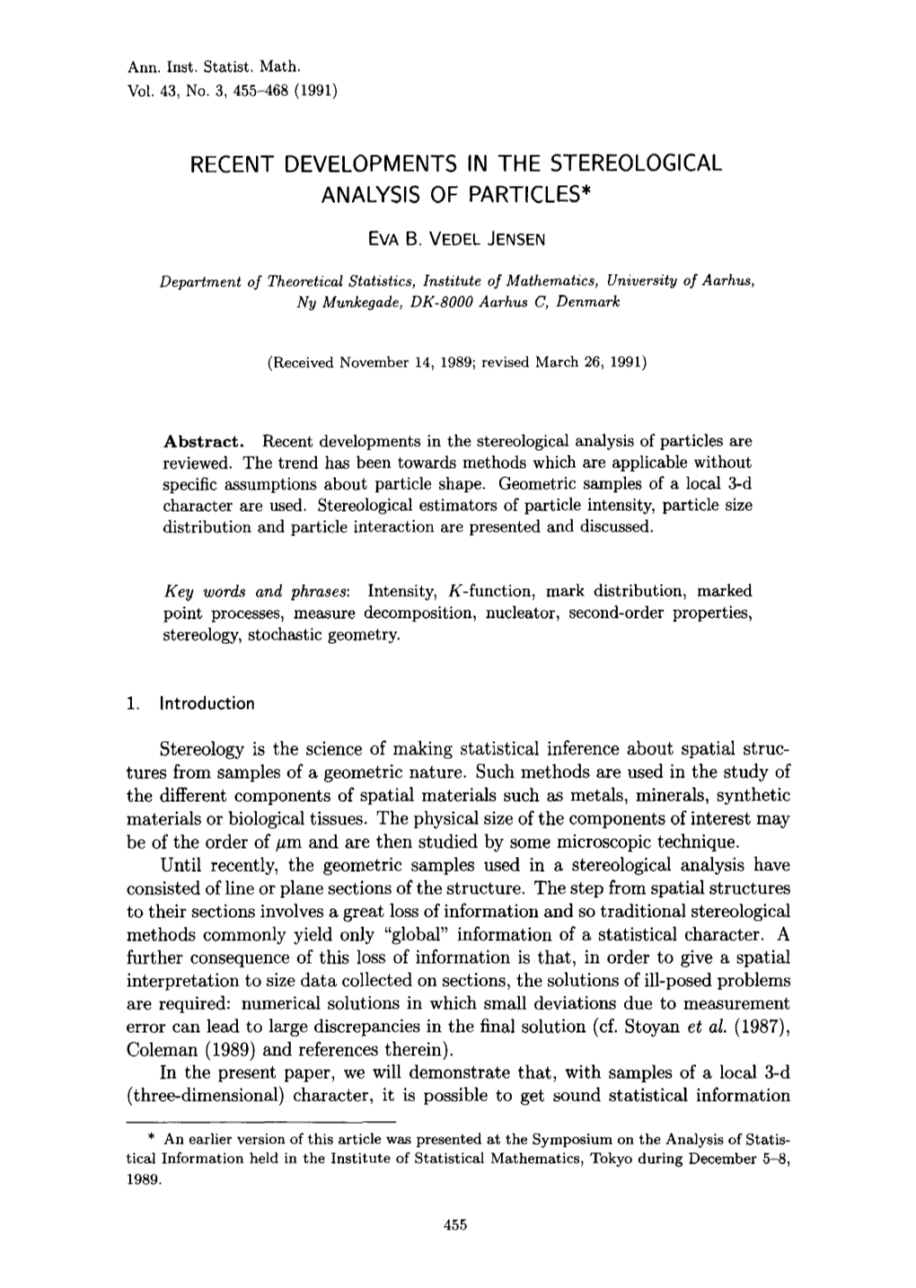 Recent Developments in the Stereological Analysis of Particles*