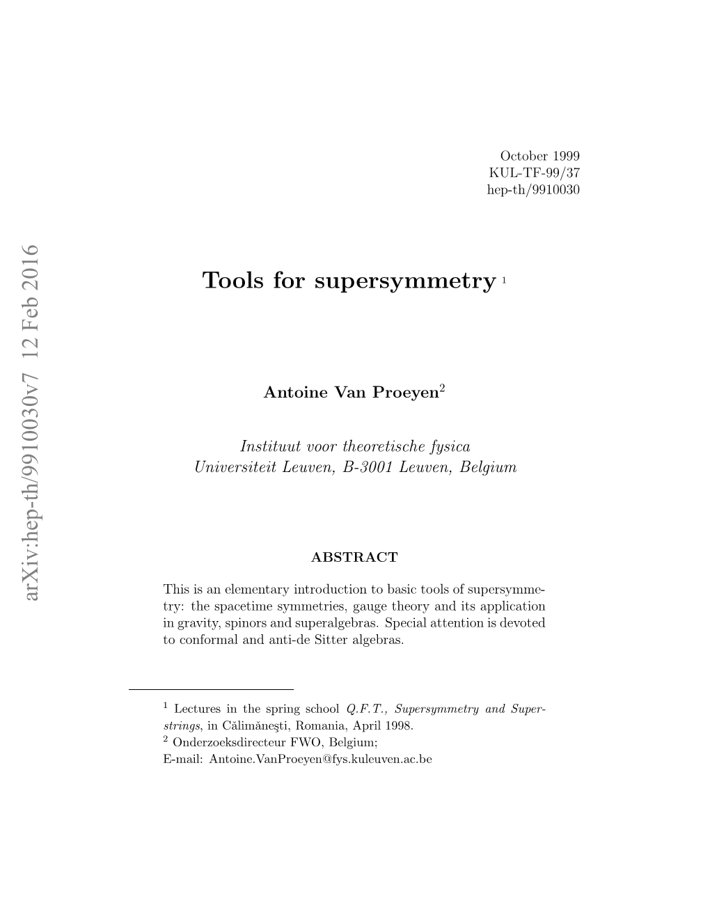 Arxiv:Hep-Th/9910030V7 12 Feb 2016 Tools for Supersymmetry 1