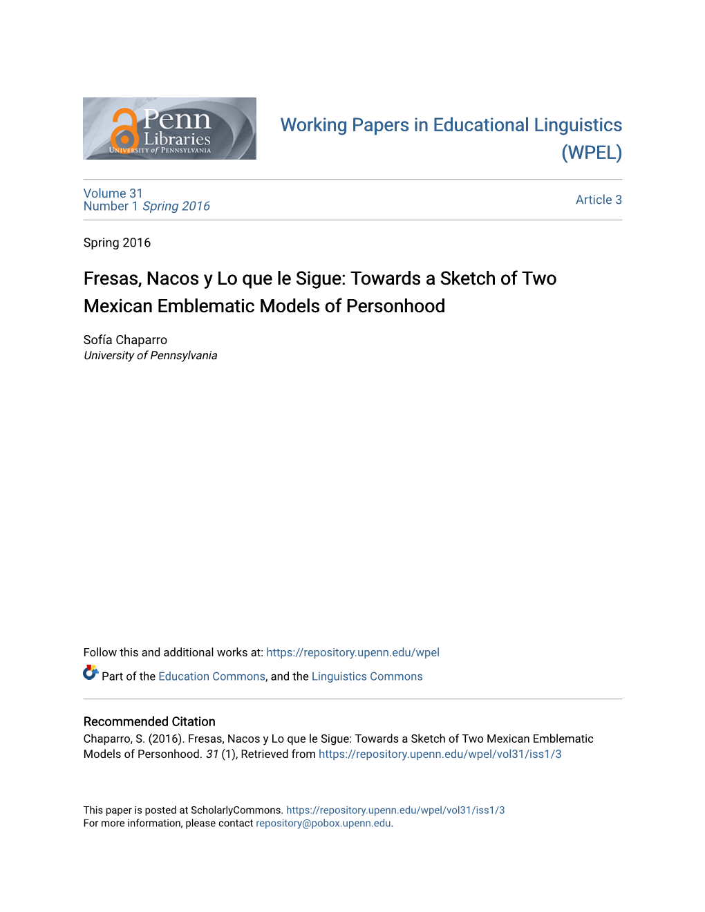 Fresas, Nacos Y Lo Que Le Sigue: Towards a Sketch of Two Mexican Emblematic Models of Personhood