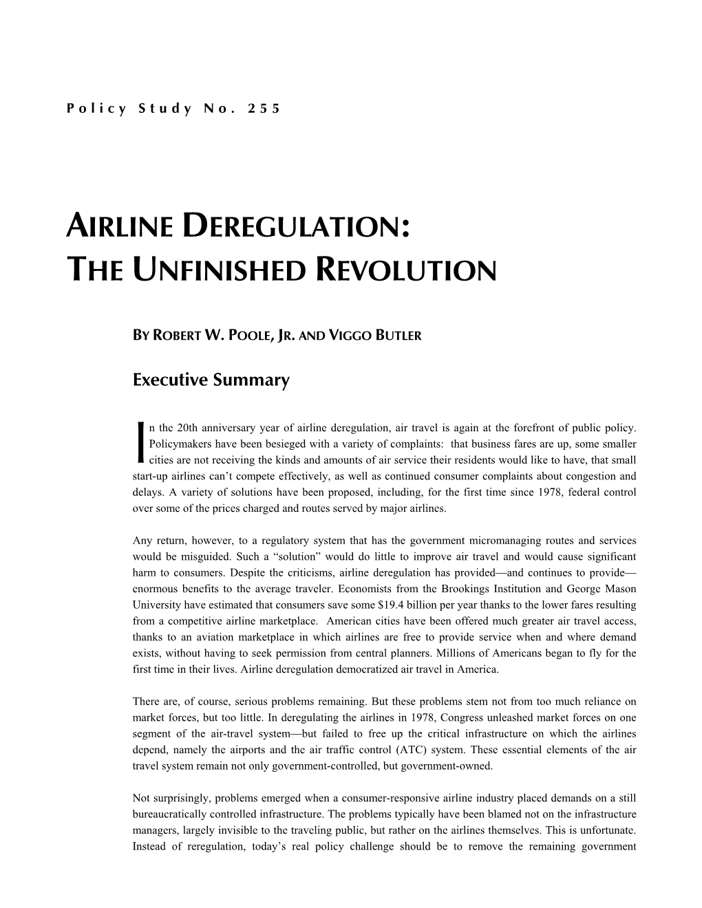 Airline Deregulation: the Unfinished Revolution