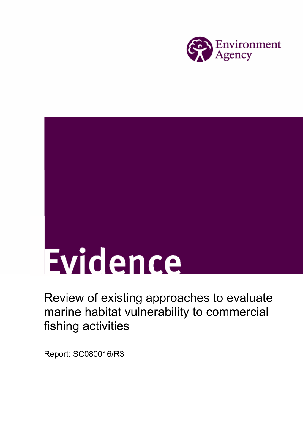 Review of Existing Approaches to Evaluate Marine Habitat Vulnerability to Commercial Fishing Activities