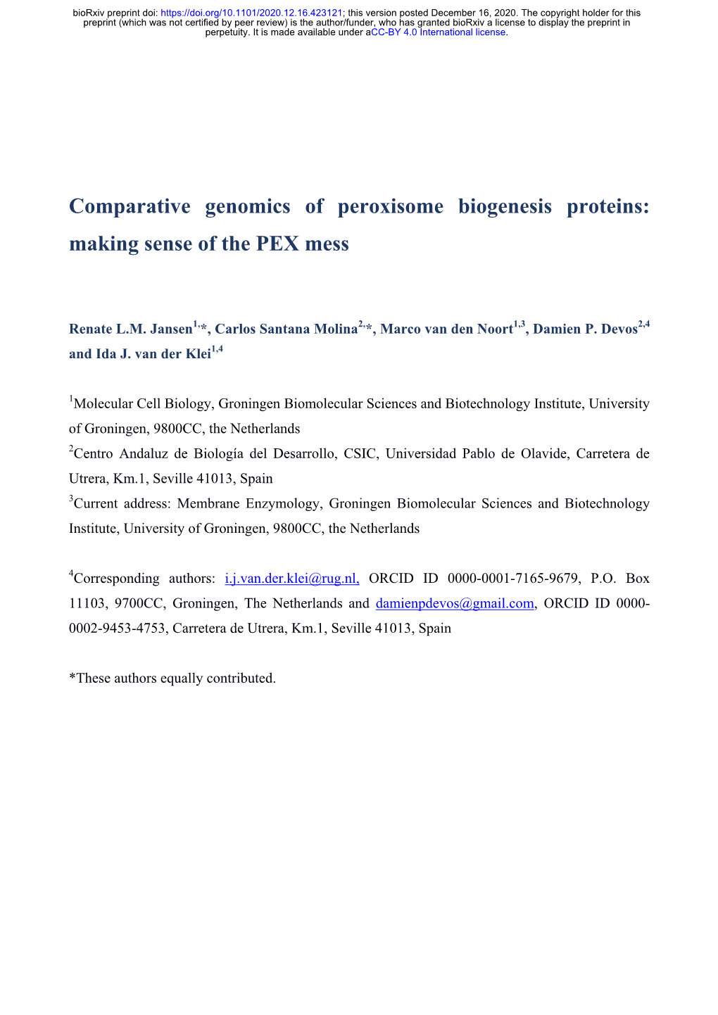 Comparative Genomics of Peroxisome Biogenesis Proteins: Making Sense of the PEX Mess