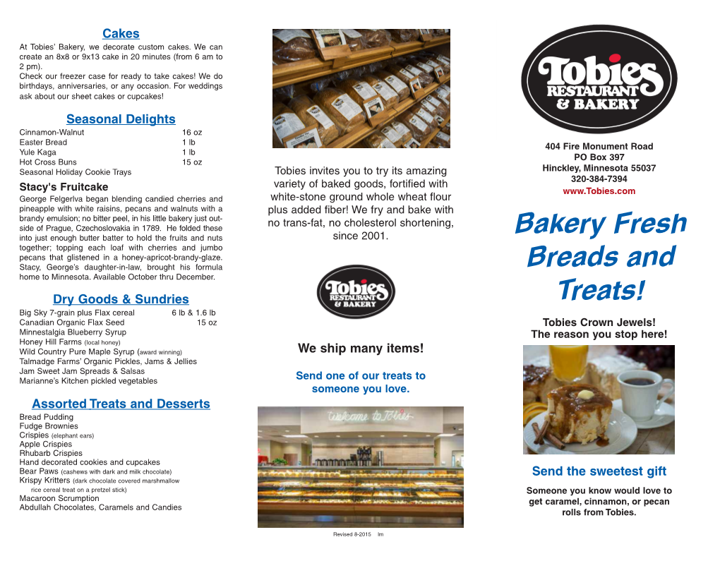 Bakery Fresh Breads and Treats!