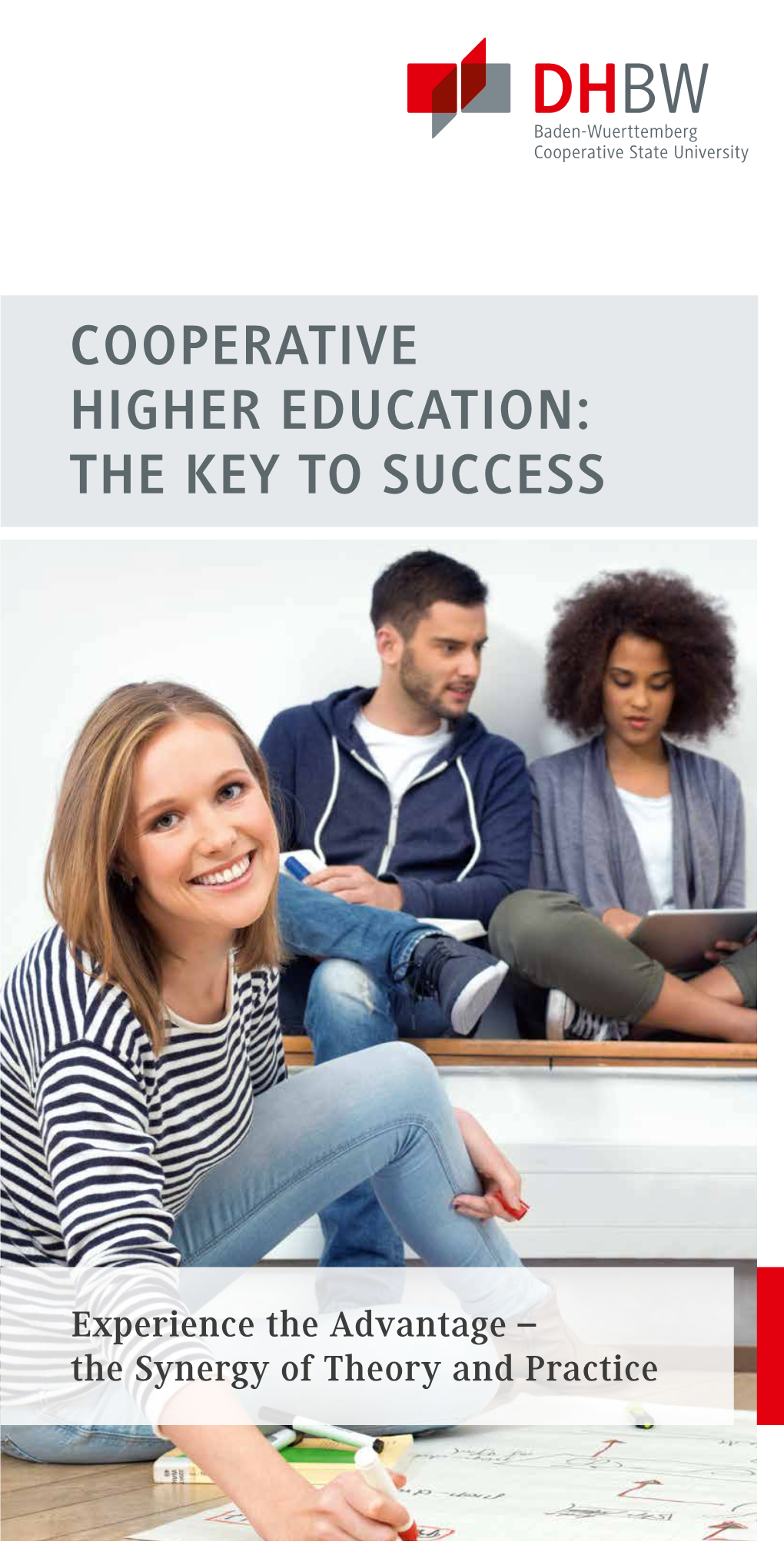 Cooperative Higher Education: the Key to Success