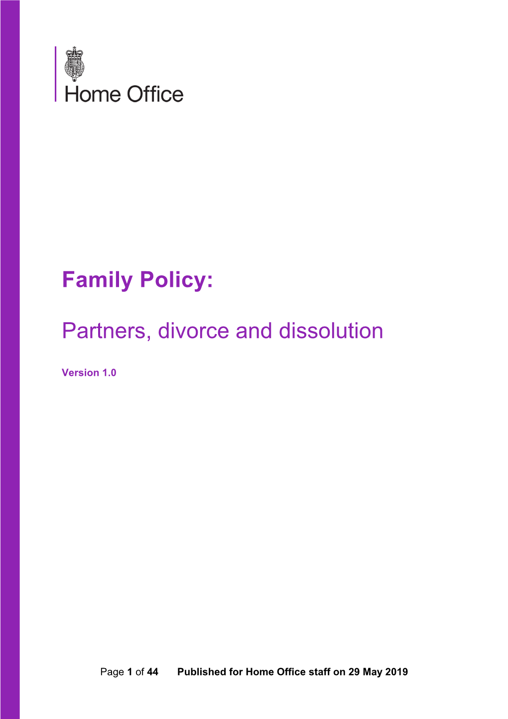 Family Policy: Partners, Divorce and Dissolution