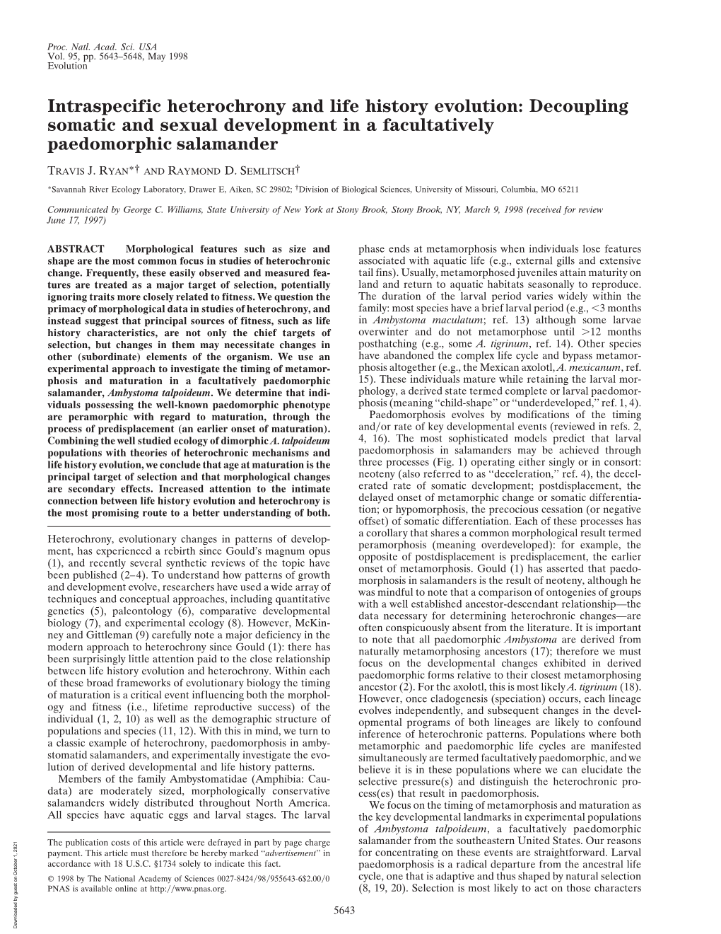 Intraspecific Heterochrony and Life History Evolution: Decoupling Somatic and Sexual Development in a Facultatively Paedomorphic Salamander