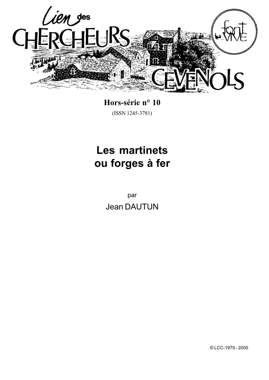 Les Martinets Ou Forges À Fer