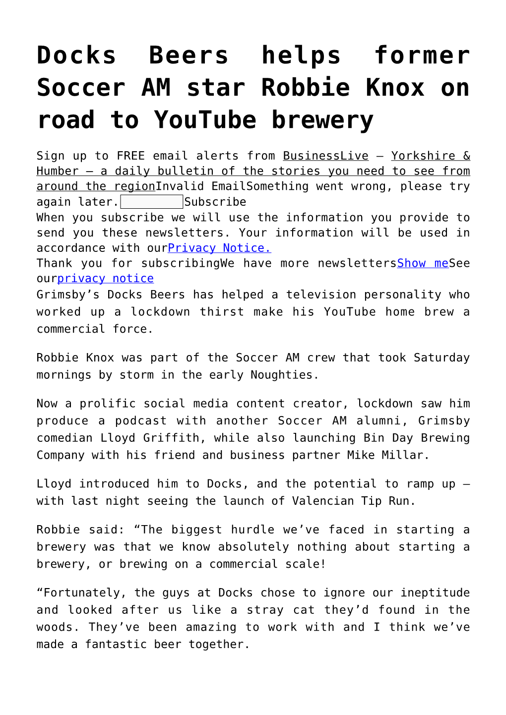 Docks Beers Helps Former Soccer AM Star Robbie Knox on Road to Youtube Brewery