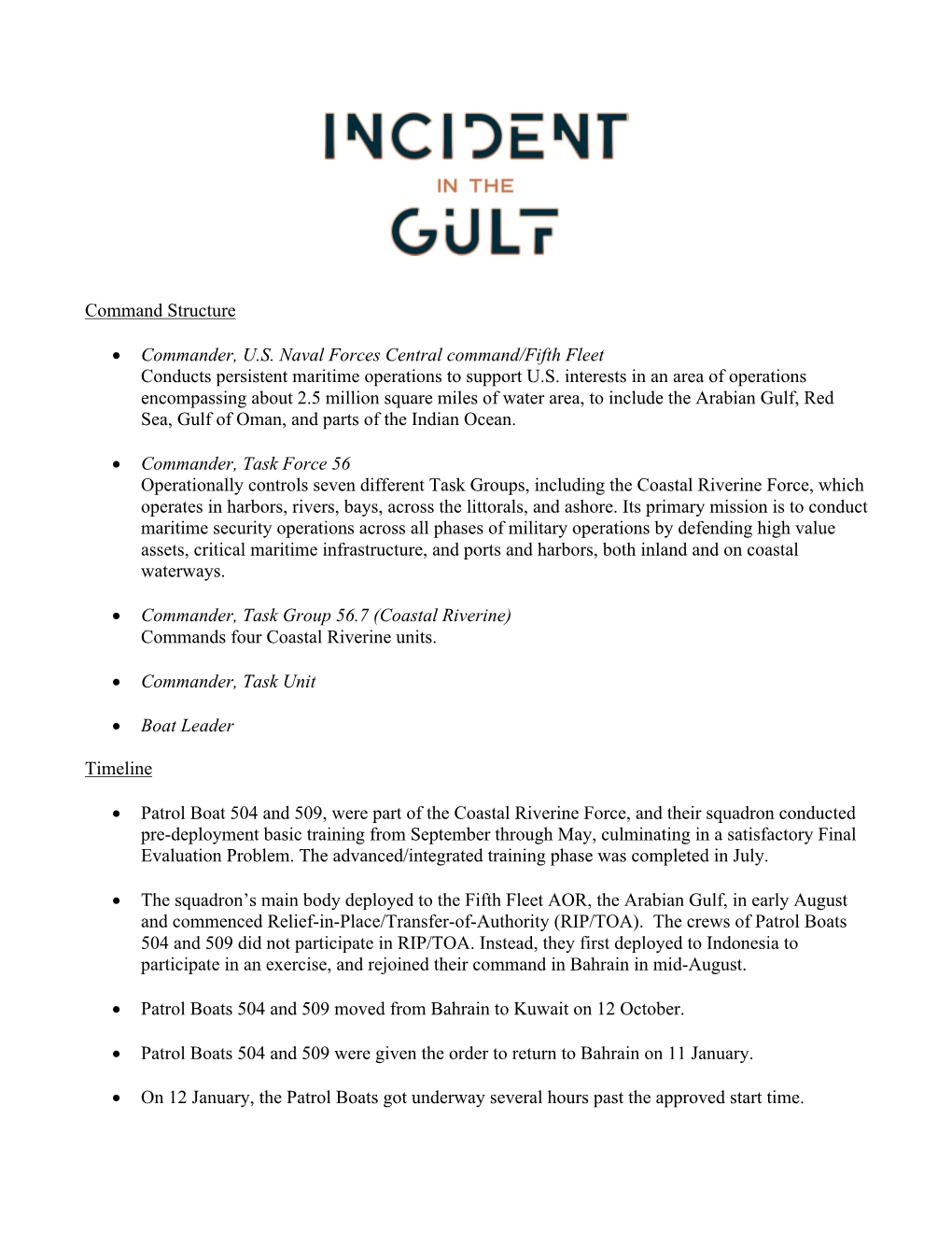 "Incident in the Gulf" Supplementary Materials