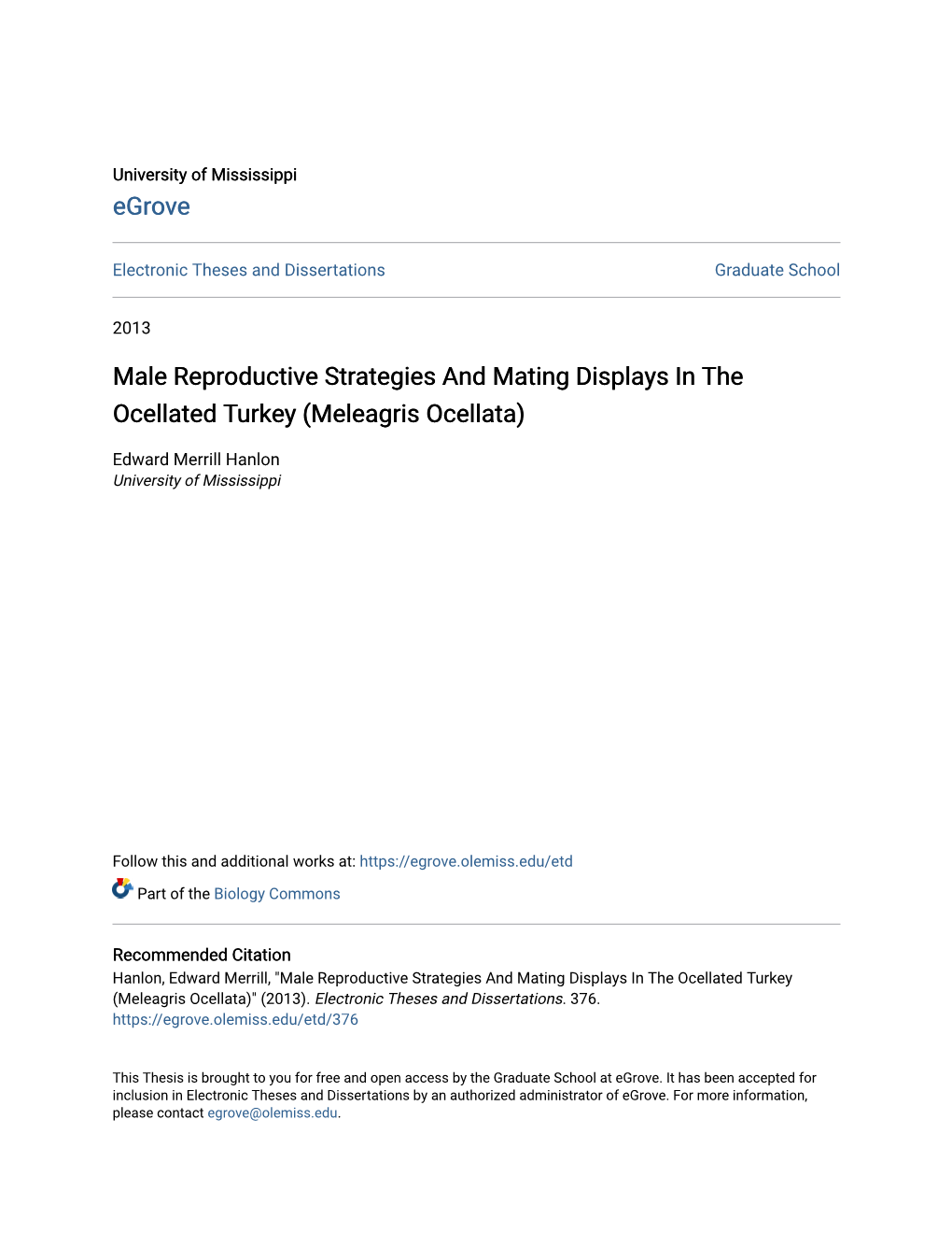 Male Reproductive Strategies and Mating Displays in the Ocellated Turkey (Meleagris Ocellata)