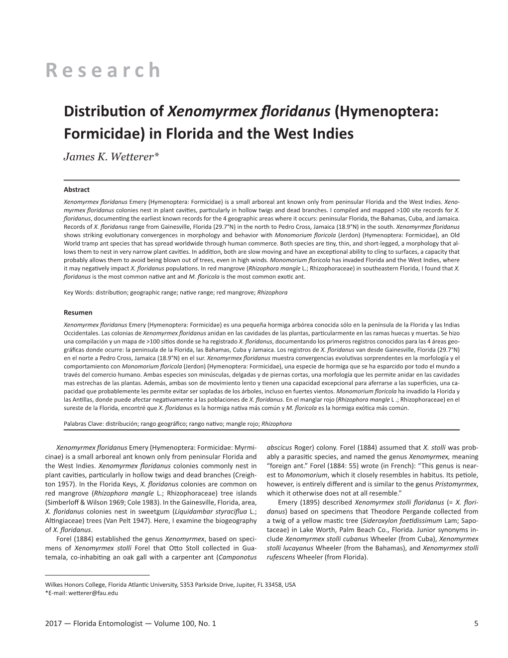 Hymenoptera: Formicidae) in Florida and the West Indies James K