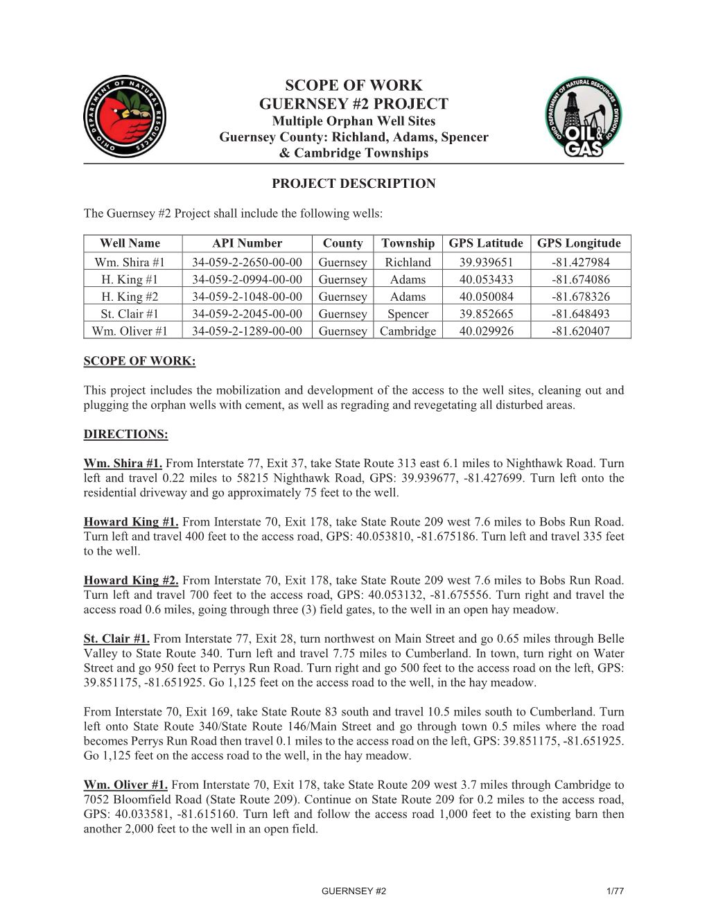 SCOPE of WORK GUERNSEY #2 PROJECT Multiple Orphan Well Sites Guernsey County: Richland, Adams, Spencer & Cambridge Townships
