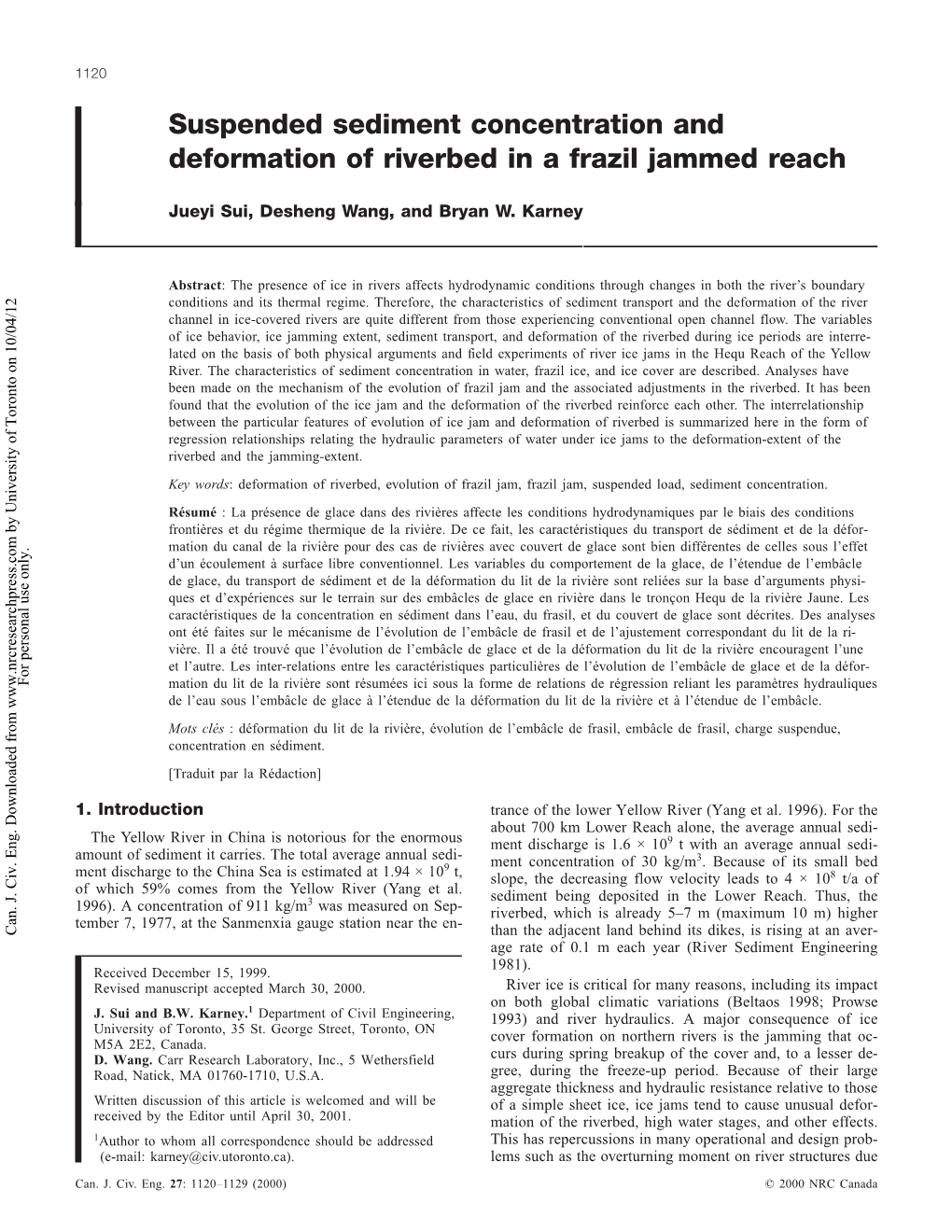 Suspended Sediment Concentration and Deformation of Riverbed in a Frazil Jammed Reach