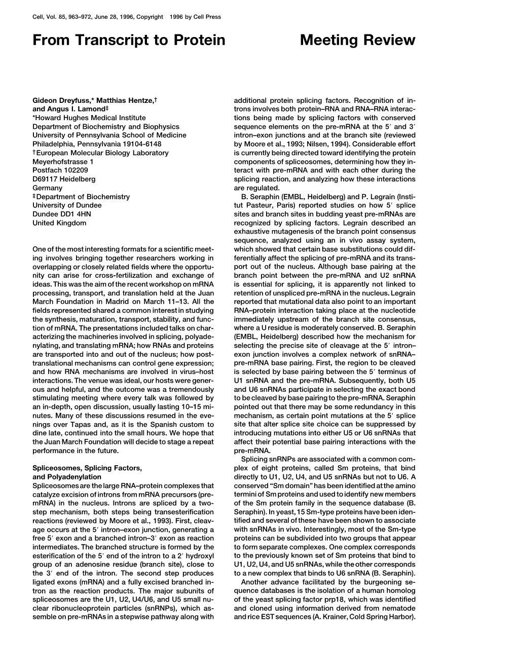 From Transcript to Protein Meeting Review