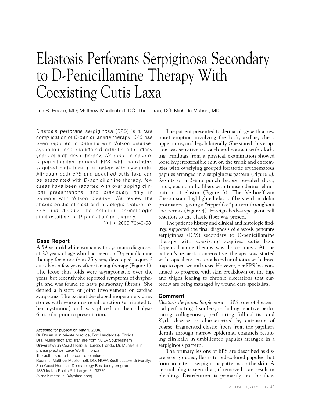 Elastosis Perforans Serpiginosa Secondary to D-Penicillamine Therapy with Coexisting Cutis Laxa