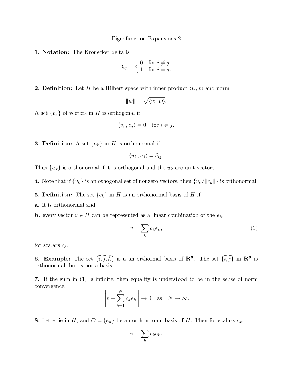 Eigenfunction Expansions 2 1. Notation: the Kronecker Delta Is {0