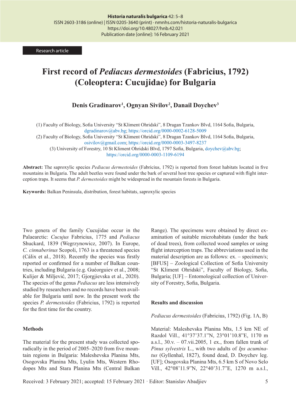 First Record of Pediacus Dermestoides (Fabricius, 1792) (Coleoptera: Cucujidae) for Bulgaria