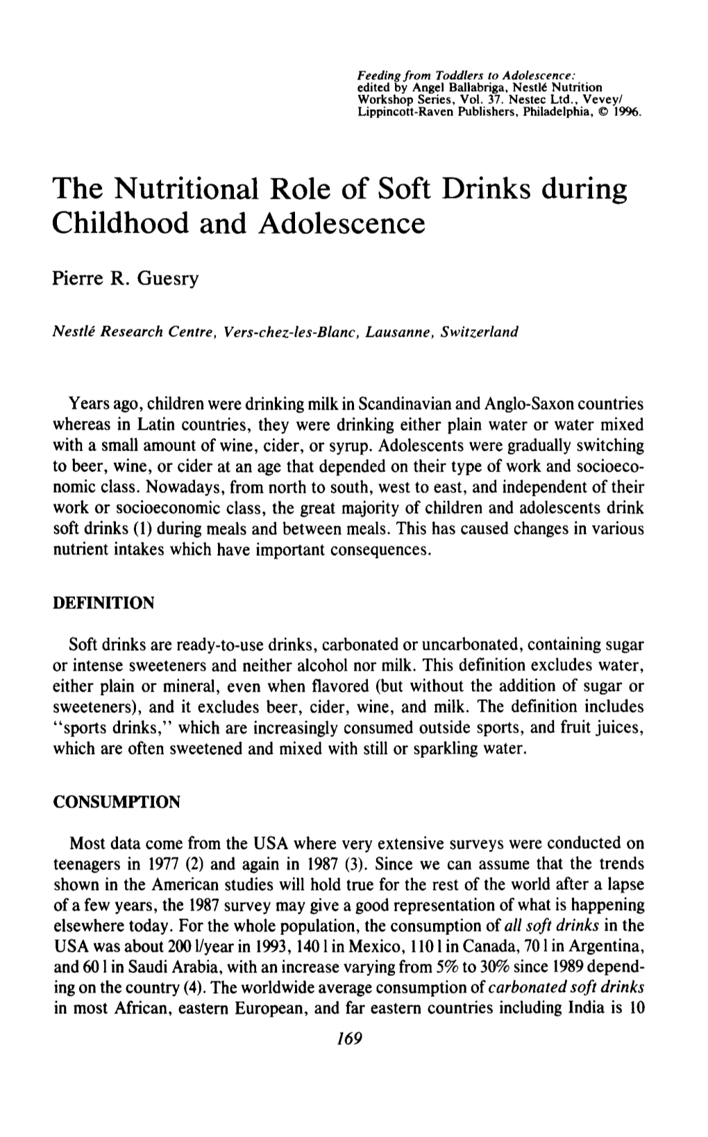 The Nutritional Role of Soft Drinks During Childhood and Adolescence