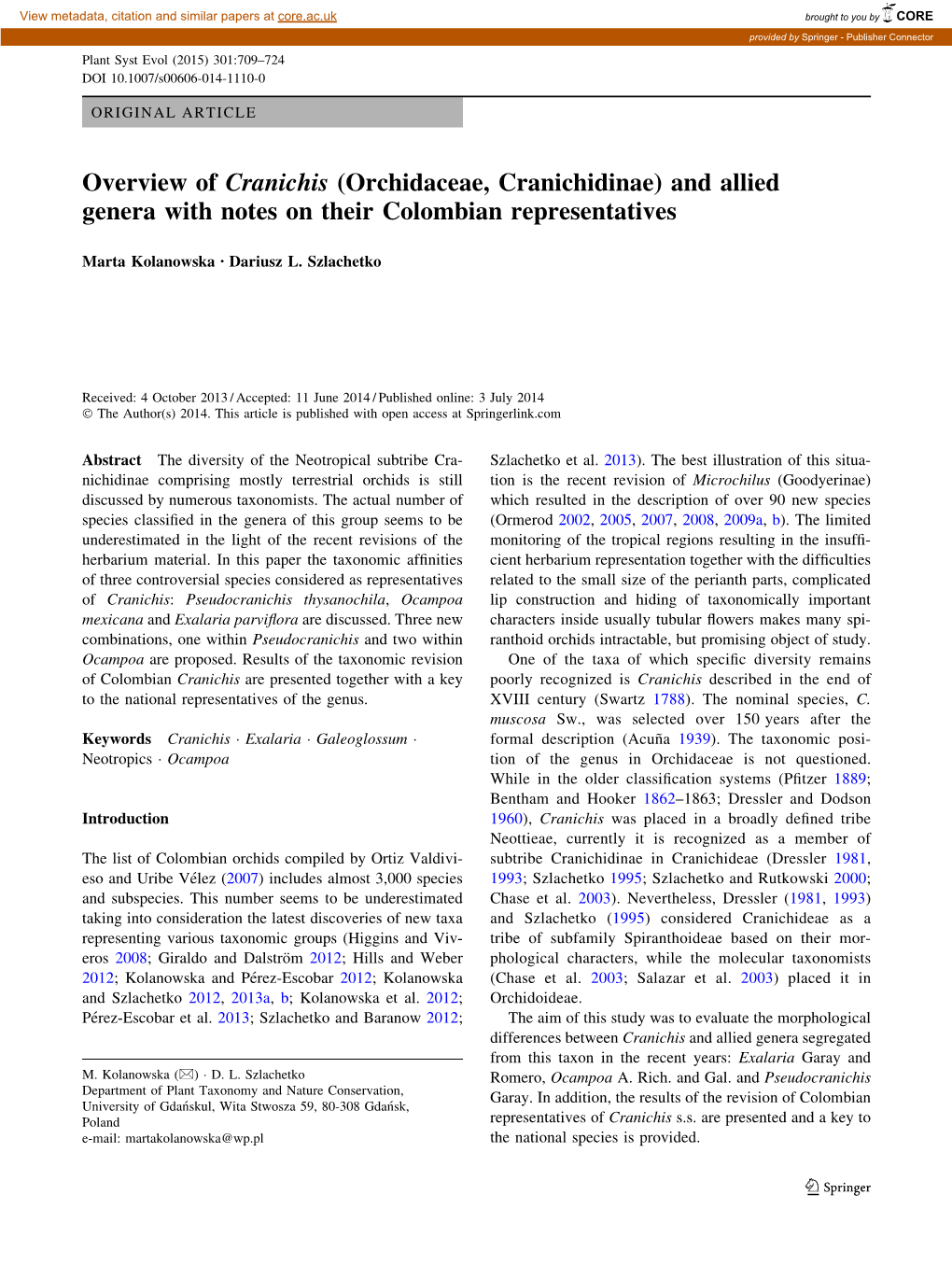 Overview of Cranichis (Orchidaceae, Cranichidinae) and Allied Genera with Notes on Their Colombian Representatives