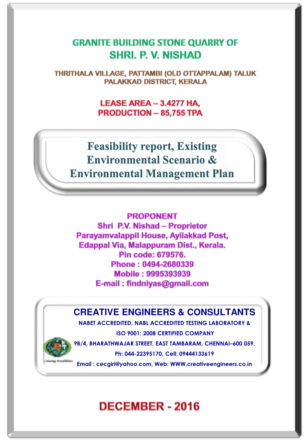 Feasibility Report, Existing Environmental Scenario & Environmental Management Plan