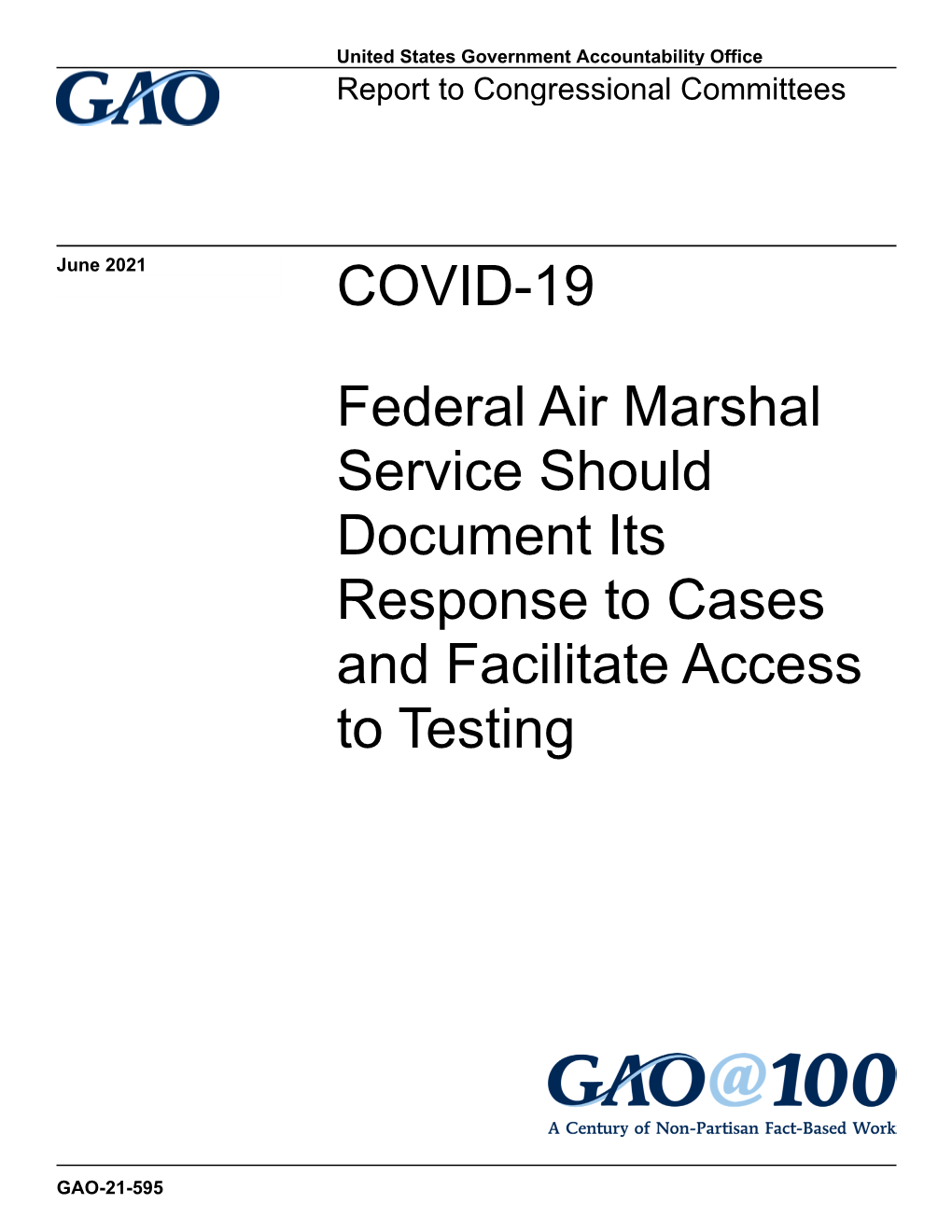 GAO-21-595, COVID-19: Federal Air Marshal Service Should Document