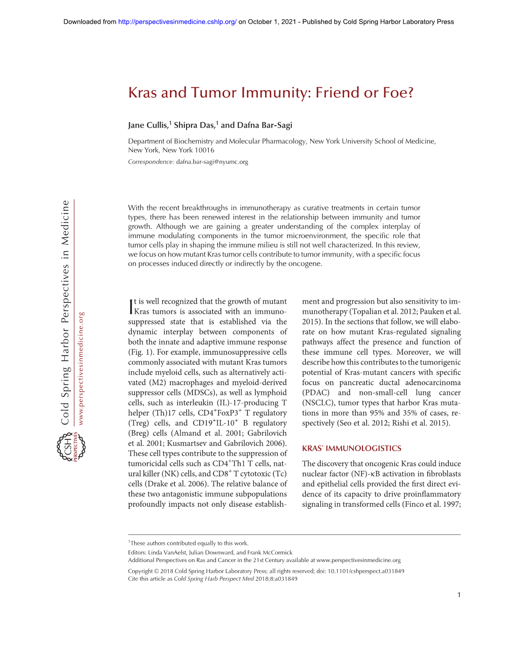 Kras and Tumor Immunity: Friend Or Foe?