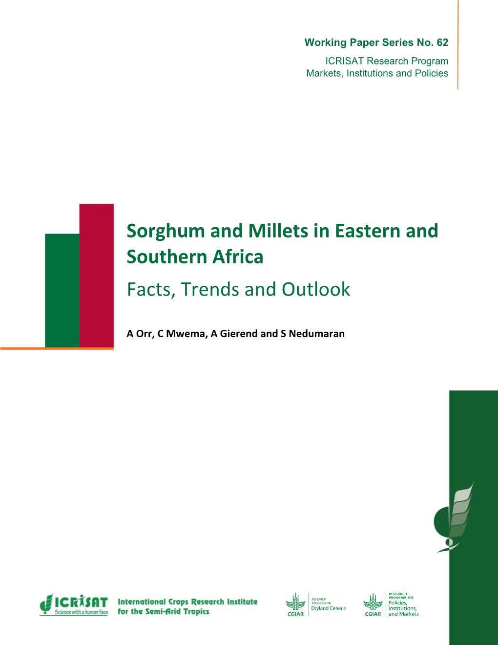 Sorghum and Millets in Eastern and Southern Africa Facts, Trends And