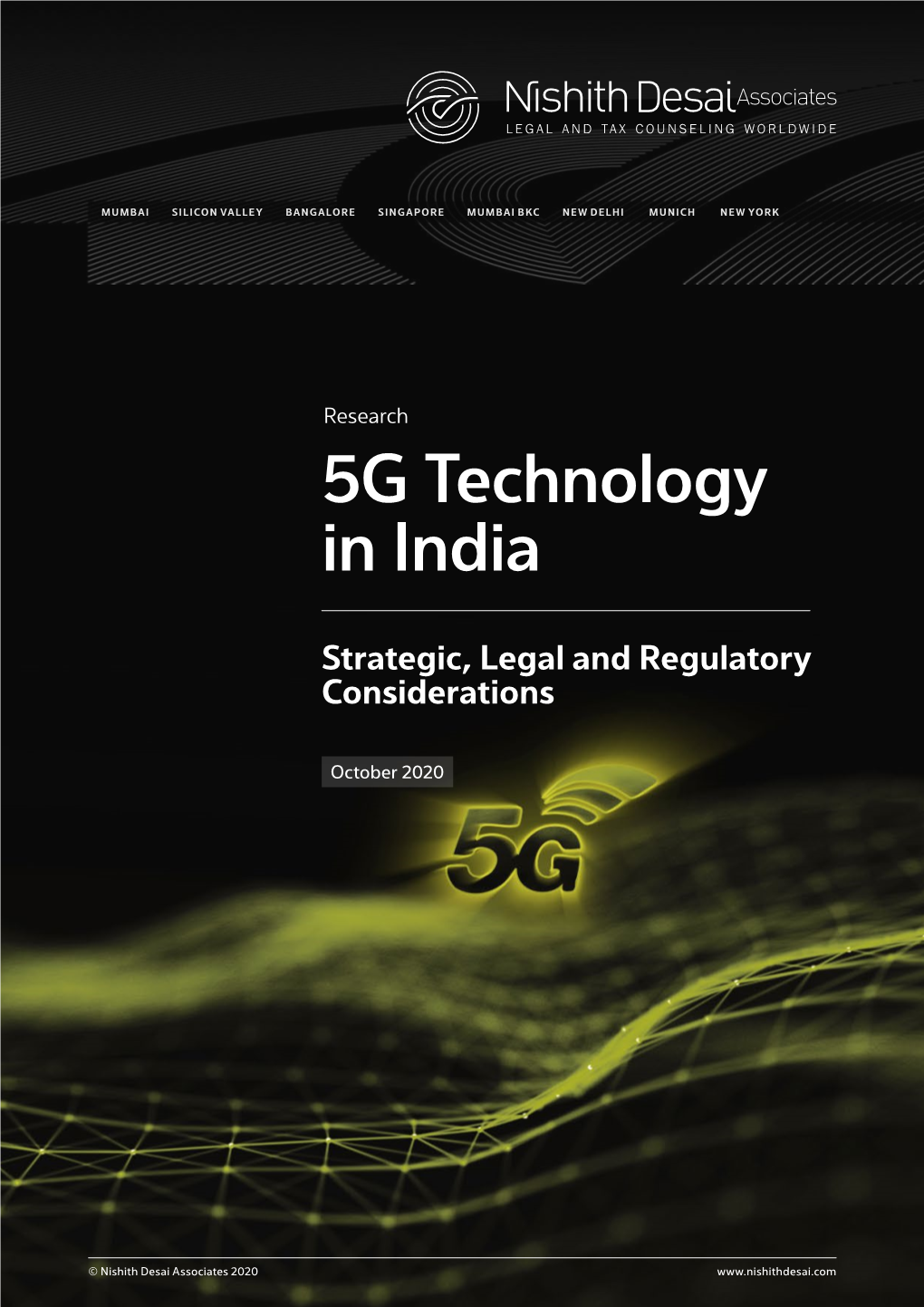 5G Technology in India Strategic, Legal and Regulatory Considerations