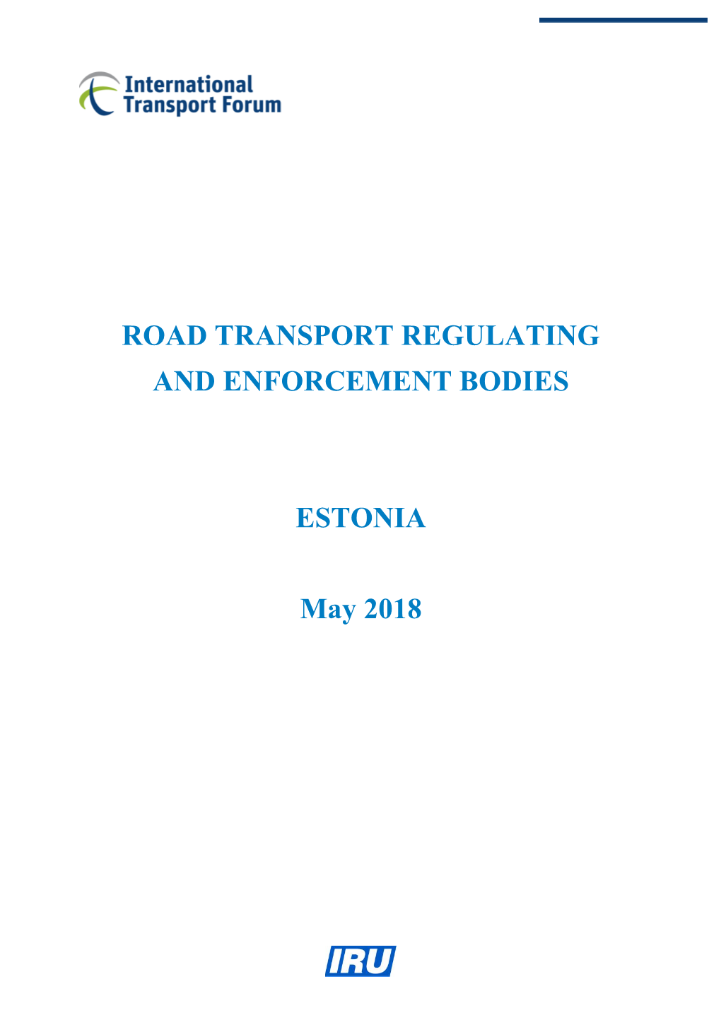 Estonia Road Transport Regulating and Enforcement Bodies