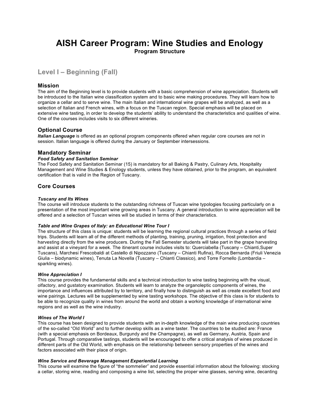 Wine Studies and Enology Program Structure