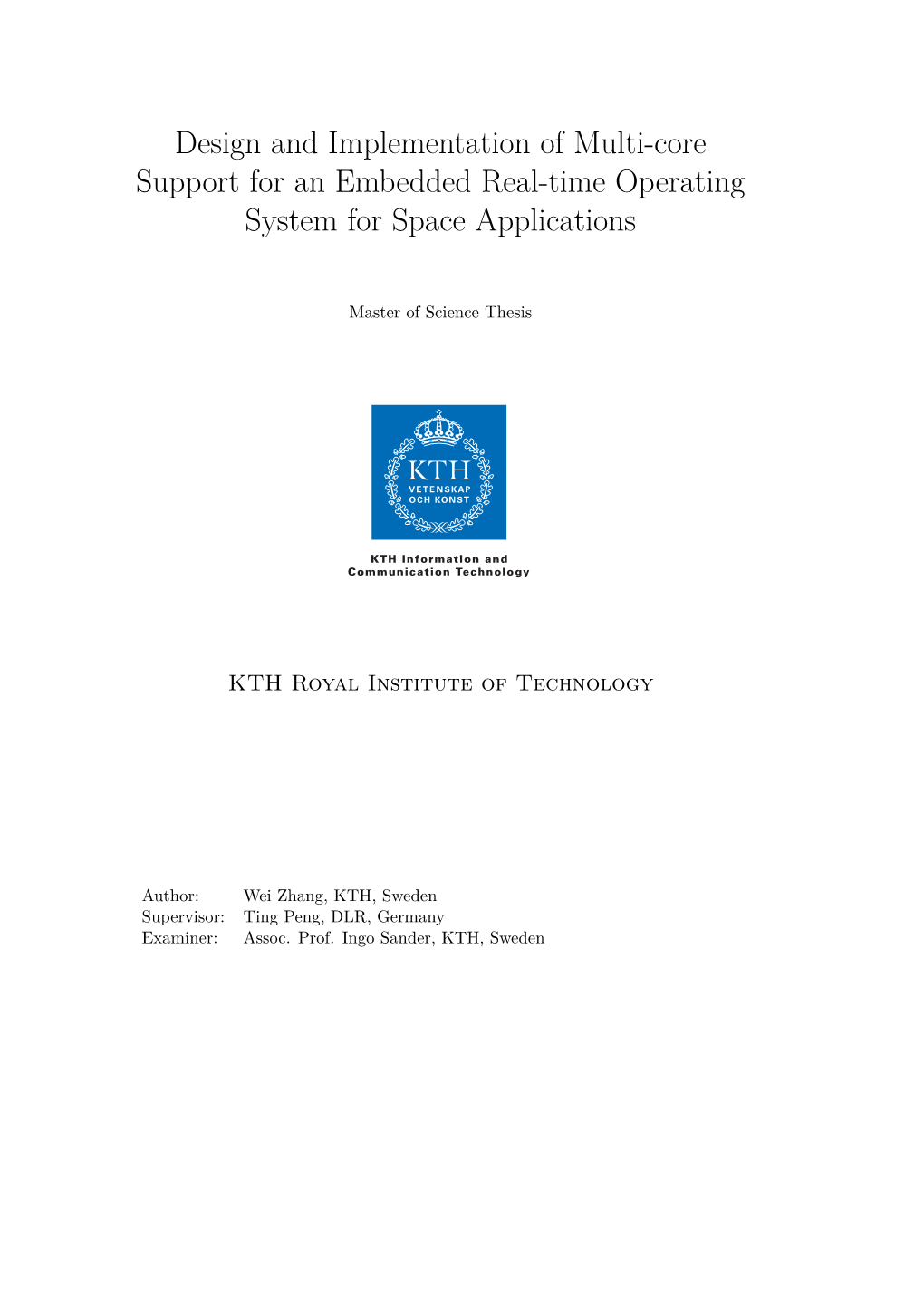 Design and Implementation of Multi-Core Support for an Embedded Real-Time Operating System for Space Applications