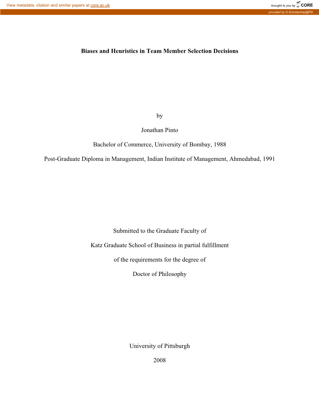 Biases and Heuristics in Team Member Selection Decisions By