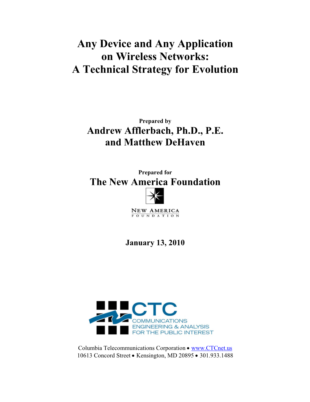 Any Device and Any Application on Wireless Networks: a Technical Strategy for Evolution