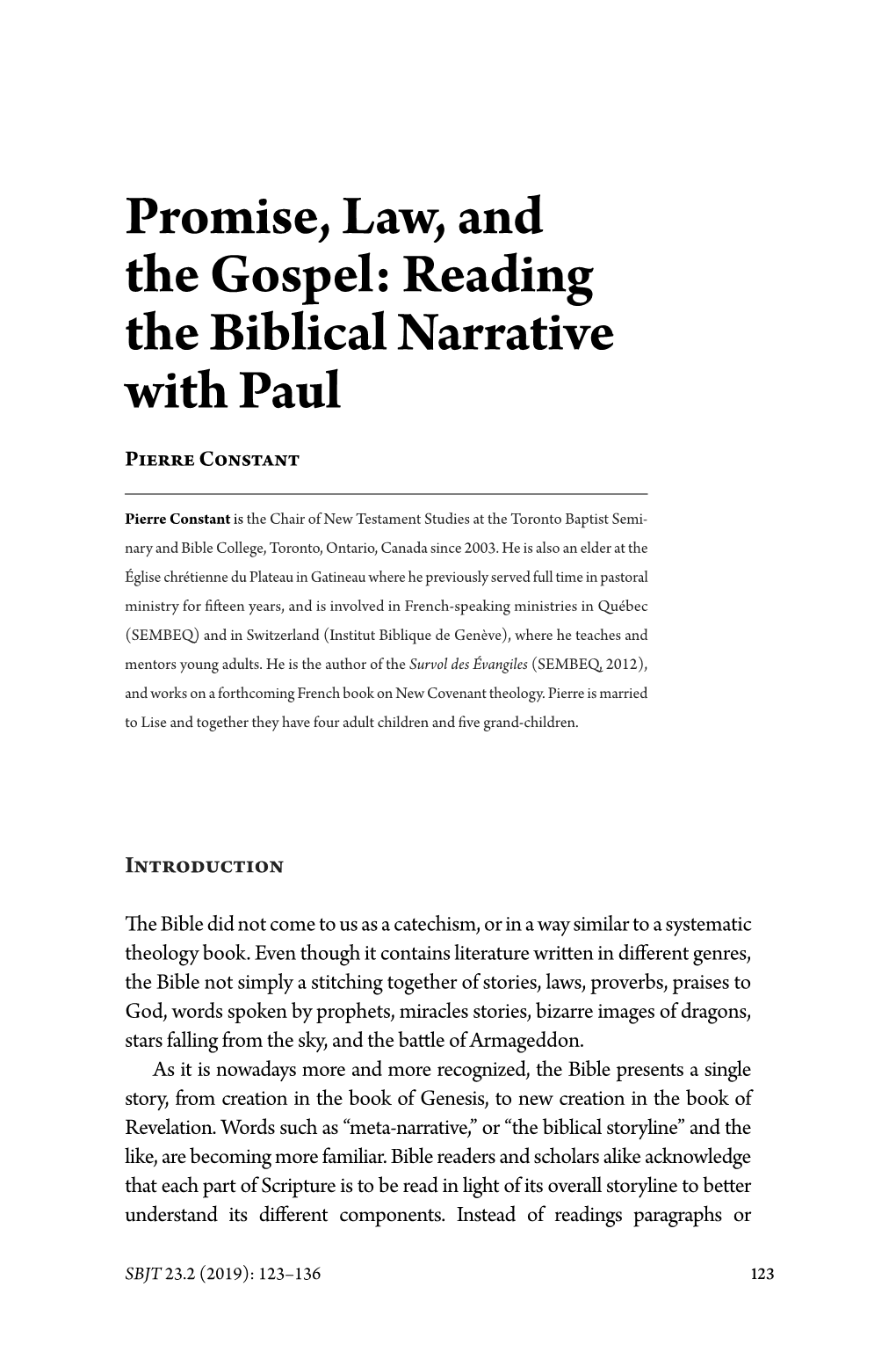 Promise, Law, and the Gospel: Reading the Biblical Narrative with Paul Pierre Constant