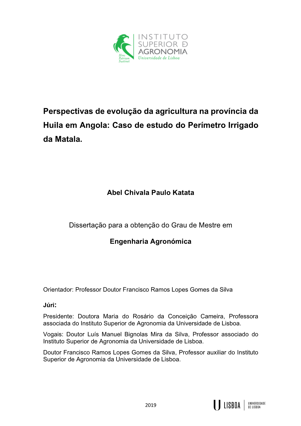 Perspectivas De Evolução Da Agricultura Na Província Da Huila Em Angola: Caso De Estudo Do Perímetro Irrigado Da Matala