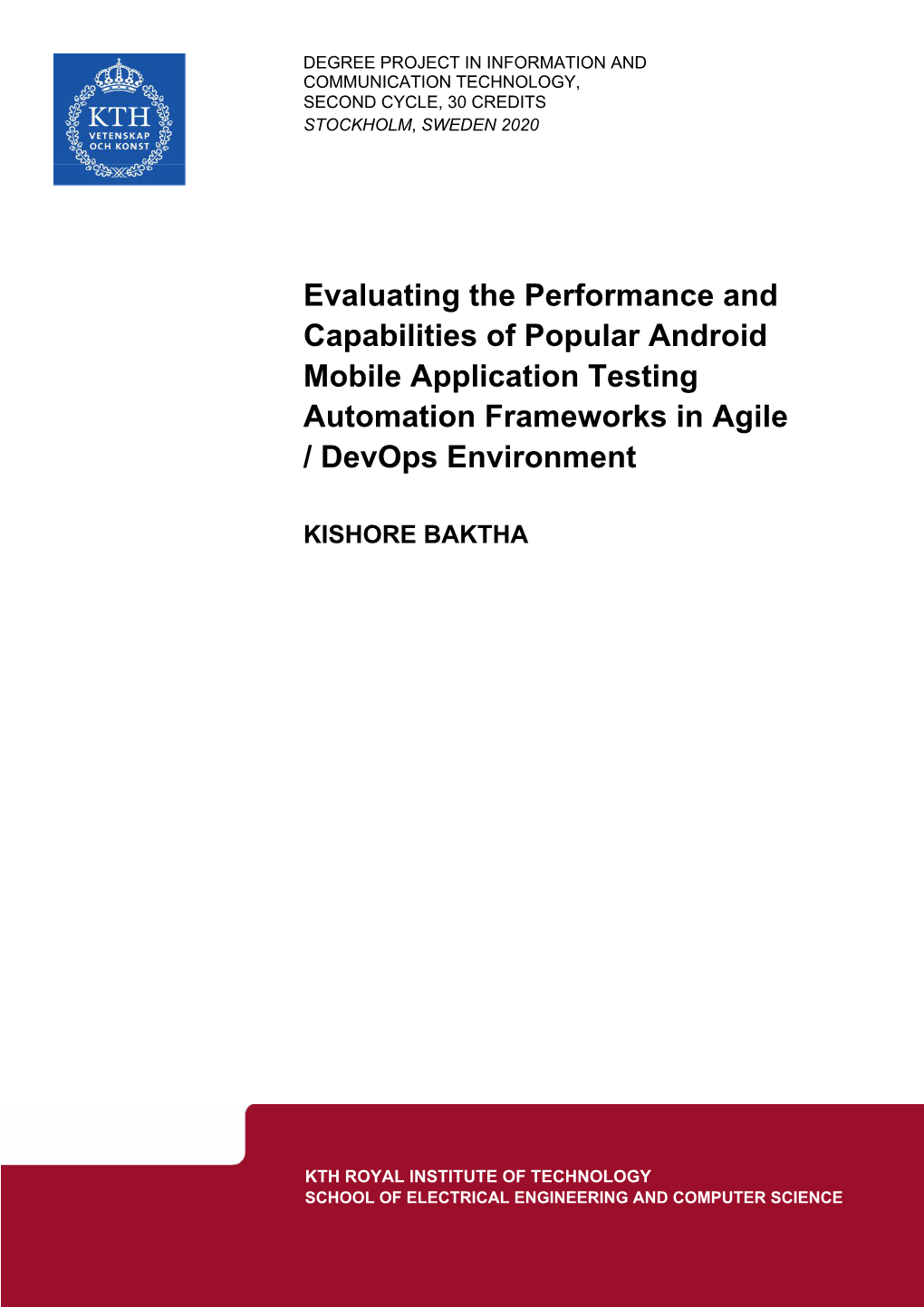 Evaluating the Performance and Capabilities of Popular Android Mobile Application Testing Automation Frameworks in Agile / Devops Environment