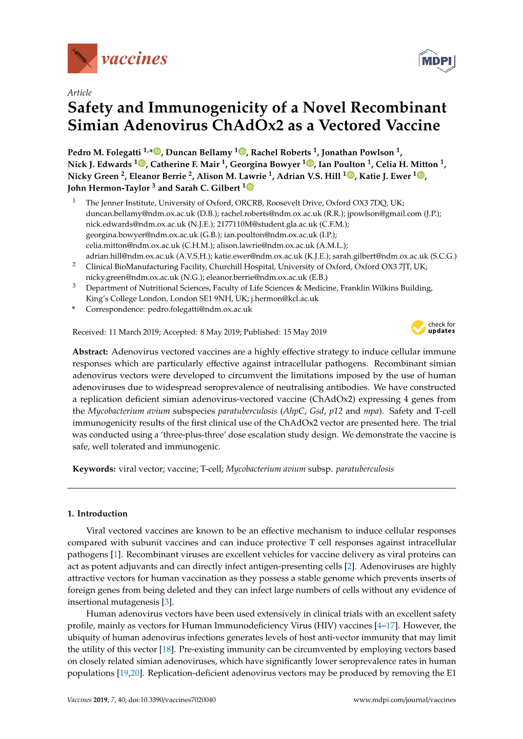 Safety and Immunogenicity of a Novel Recombinant Simian Adenovirus Chadox2 As a Vectored Vaccine