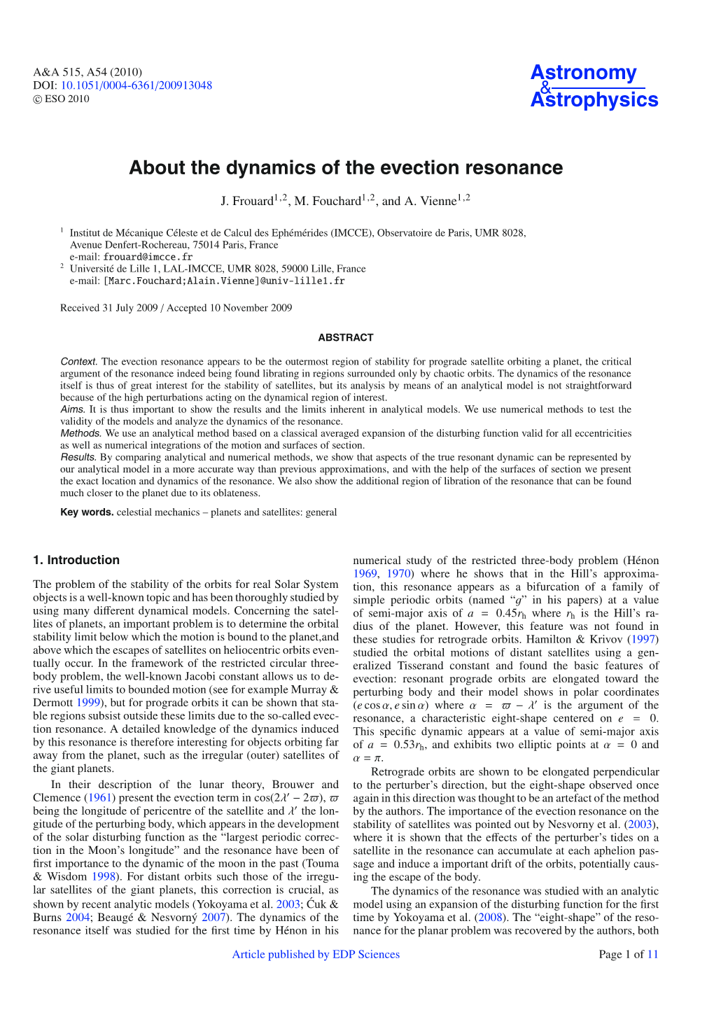 About the Dynamics of the Evection Resonance