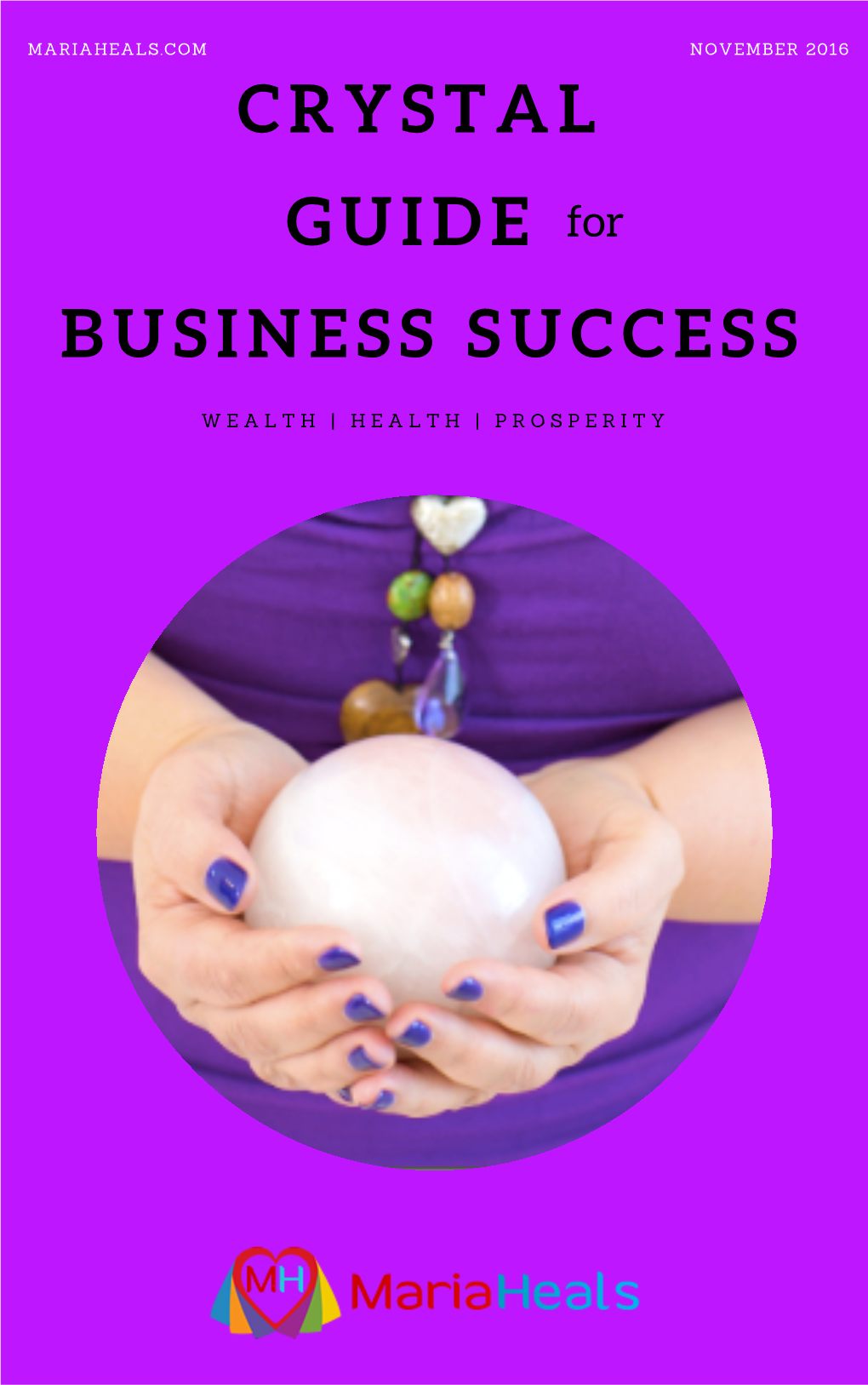 Crystal Guide for Business Success